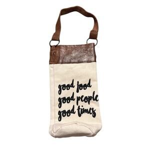 Wine Bag Gift Bag Good Food Good People Good Times Brown and Beige